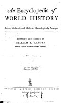 An Encyclopedia of World History, Ancient, Medieval, and Modern 